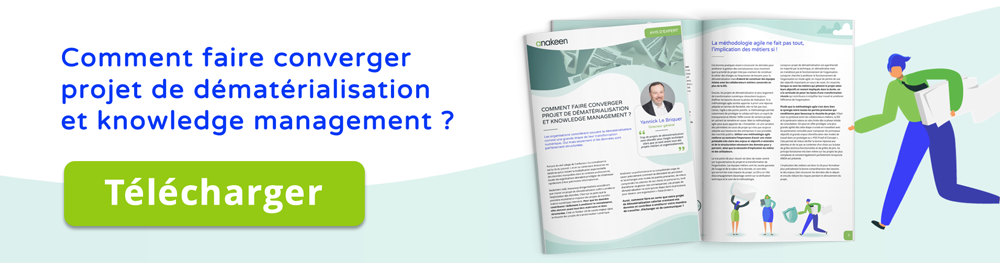 Comment faire converger projet de dématérialisation et knowledge management ?